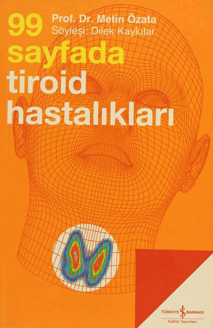 99 Sayfada Tiroid Hastalıkları