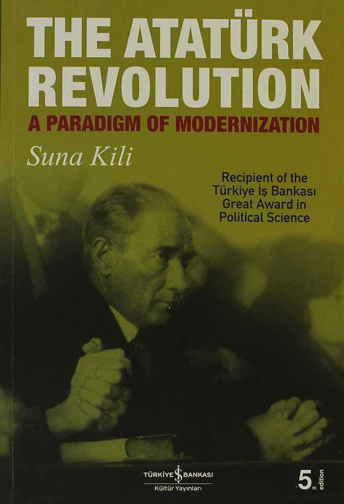 The Atatürk Revolution – A Paradigm of Modernization