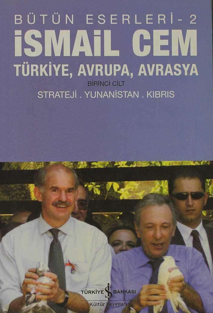Türkiye, Avrupa, Avrasya Birinci Cilt Strateji, Yunanistan, Kıbrıs / Bütün Eserleri-2