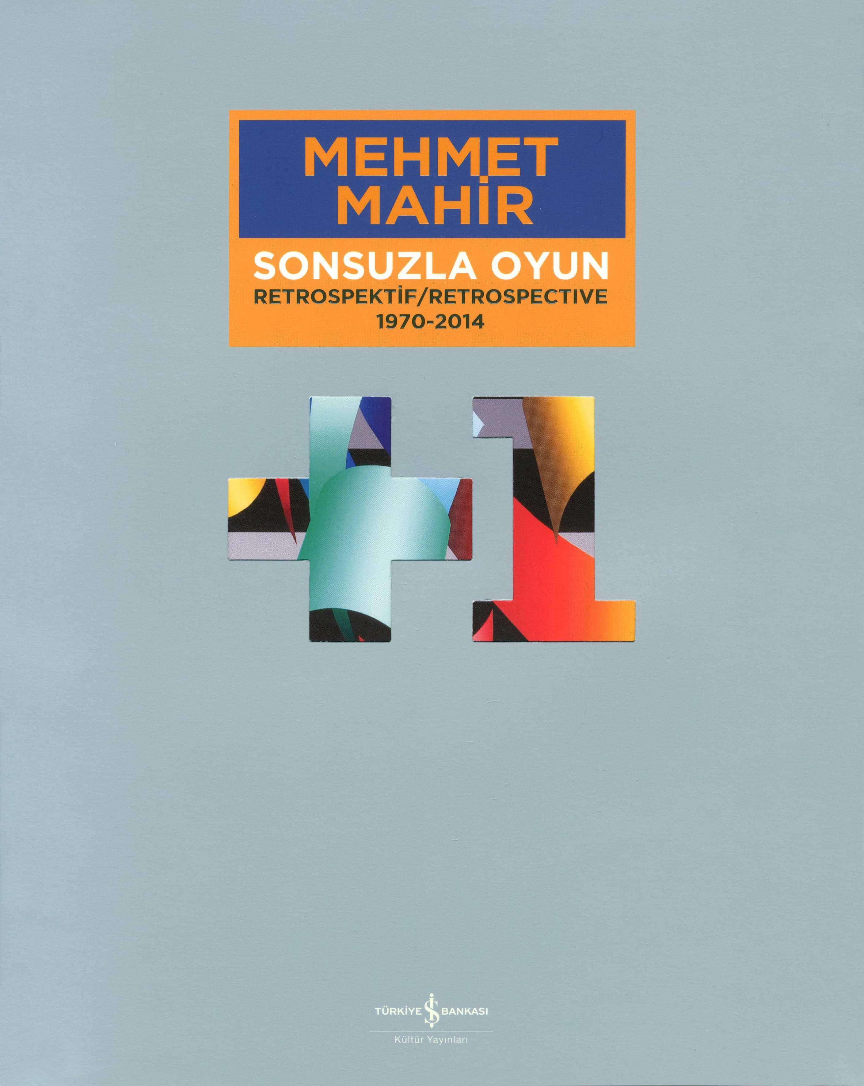 Sonsuzla Oyun Retrospektif / Retrospective 1970 – 2014