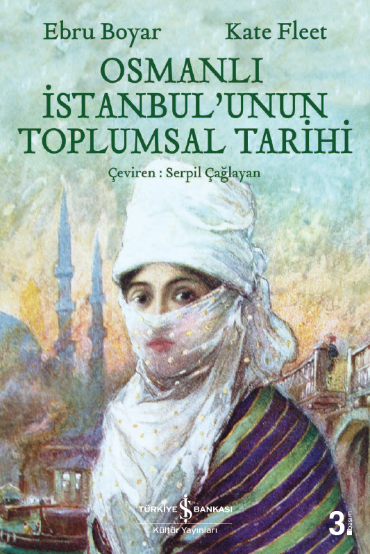 Osmanlı İstanbul’unun Toplumsal Tarihi