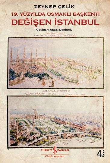 19. Yüzyılda Osmanlı Başkenti Değişen İstanbul